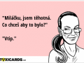 milacku-jsem-tehotna-co-chces-aby-to-bylo-vtip-972