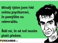 minuly-tyden-jsem-rekl-svemu-psychiatrovi-ze-pomyslim-na-sebevrazdu-rekl-mi-ze-od-ted-musim-platit-predem-1005