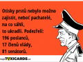 otisky-prstu-nebylo-mozno-zajistit-nebot-pachatele-na-co-sahli-to-ukradli-podezreli-196-poslancu-17-clenu-vlady-81-senatoru-524