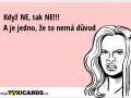 kdyz-ne-tak-ne-a-je-jedno-ze-to-nema-duvod-1737