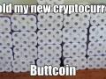 buttcoin