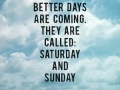 better_days_are_coming
