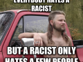 everybody-hates-a-racist
