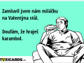 zamluvil-jsem-nam-milacku-na-valentyna-stul-doufam-ze-hrajes-karambol-1748