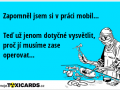 zapomnel-jsem-si-v-praci-mobil-ted-uz-jenom-dotycne-vysvetlit-proc-ji-musime-zase-operovat-2082