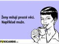 zeny-miluji-proste-veci-napriklad-muze-976