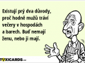 existuji-pry-dva-duvody-proc-hodne-muzu-travi-vecery-v-hospodach-a-barech-bud-nemaji-zenu-nebo-ji-maji-2165