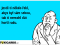 jestli-ti-nekdo-rekl-abys-byl-sam-sebou-tak-ti-nemohl-dat-horsi-radu-1819