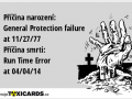 pricina-narozeni-general-protection-failure-at-11-27-77-pricina-smrti-run-time-error-at-04-04-14-2629