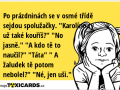 po-prazdninach-se-v-osme-tride-sejdou-spoluzacky-karolino-ty-uz-take-kouris-no-jasne-a-kdo-te-to-naucil-tata-a-zaludek-te-potom-nebolel-ne-jen-usi-3446