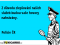 z-duvodu-zlepsovani-nasich-sluzeb-budou-vase-hovory-nahravany-policie-cr-1277